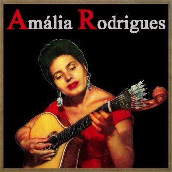 Amália Rodrigues feat. Jaime Santos & Santos Moreira Antigamente
