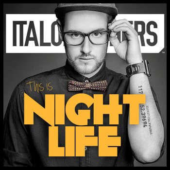ItaloBrothers This Is Nightlife - Cody Remix