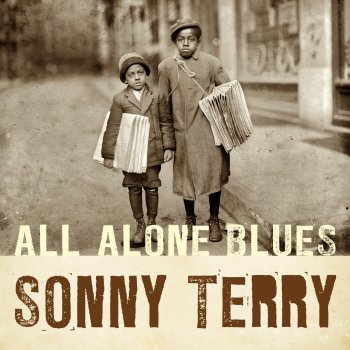 Sonny Terry Stop Jivin' Me