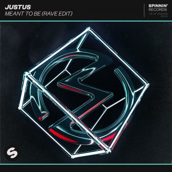 Justus Meant To Be (Extended Rave Edit)