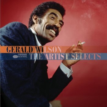 Gerald Wilson And His Orchestra feat. Gerald Wilson Paco - 2000 - Remastered