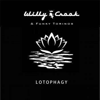 Willy Crook feat. Funky Torinos Rauch On