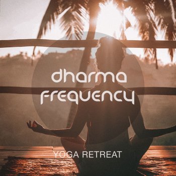 Dharma Frequency Mojun Ambient