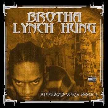 Brotha Lynch Hung None to Die For