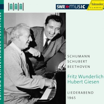 Robert Schumann, Fritz Wunderlich & Hubert Giesen Dichterliebe, Op. 48: No. 10. Hor' ich das Liedchen klingen