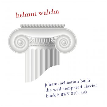J. S. Bach; Helmut Walcha The Well-Tempered Clavier, Book 2, BWV 870-893: Präludium Nr. 8 es-Moll, BWV 877