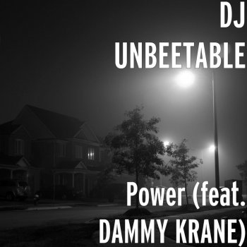 DJ Unbeetable feat. Dammy Krane Power