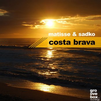 Matisse & Sadko Costa Brava (DJ Slider Rec - Tech Mix)