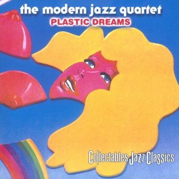 The Modern Jazz Quartet Plastic Dreams