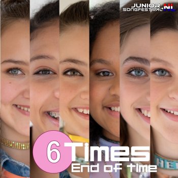 6TIMES feat. Junior Songfestival End of Time