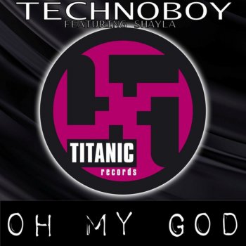 Technoboy Oh My God (Technoboy Dib Dub)