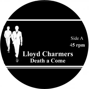 Lloyd Charmers Death a Come
