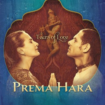 Prema Hara Tears of Love