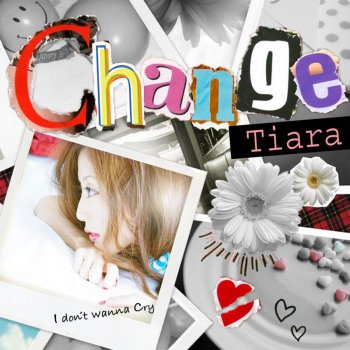 Tiara Change