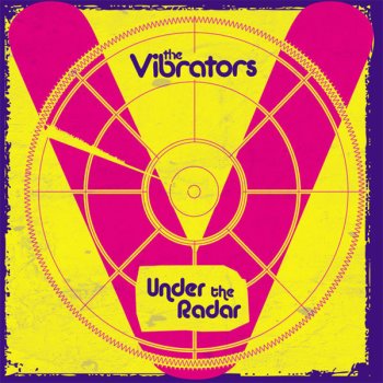 The Vibrators Under The Radar