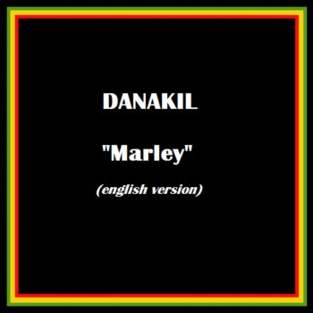 Danakil Marley - English Version