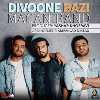 Macan Band Divooneh Bazi