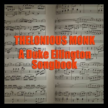Thelonious Monk It Don't Mean a Thing
