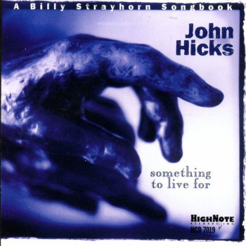 John Hicks Something to Live For