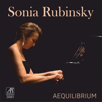 Sonia Rubinsky feat. Felix Mendelssohn Lieder ohne Worte, Book 8, Op. 102: No. 1 in E Minor - Andante un poco agitato