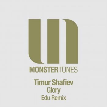 Timur Shafiev Glory (Edu Remix)
