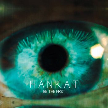 Hankat Be The First (Peter Visti Remix)