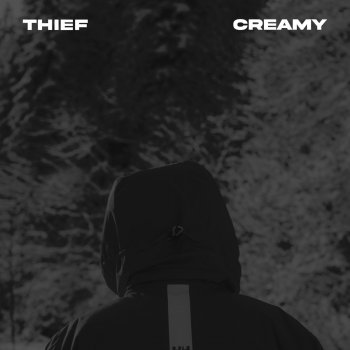 Creamy Thief