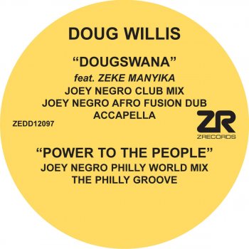 Doug Willis Power To The People (Joey Negro Philly World Mix)