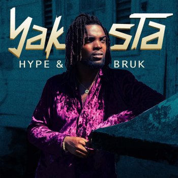 Yaksta Hype & Bruk (Radio Edit)