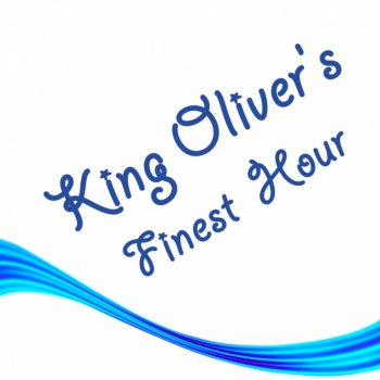 King Oliver Camp Meeting