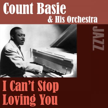 Count Basie and His Orchestra I Got It Bad (And That Ain't Good)