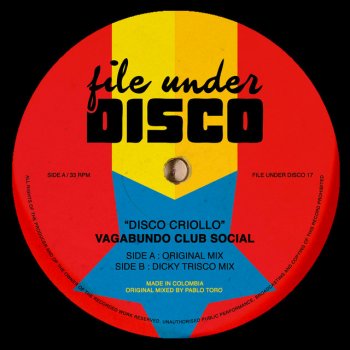 Vagabundo Club Social feat. Dicky Trisco Disco Criollo - Dicky Trisco Mix