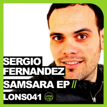 Sergio Fernandez Samsara - Original Club Mix