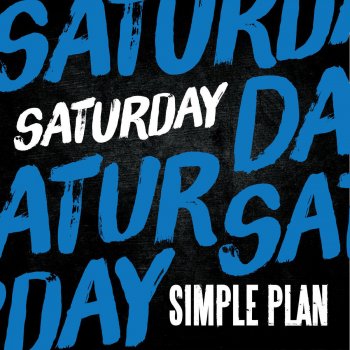 Simple Plan Saturday