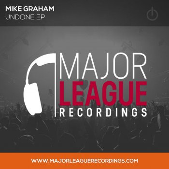Mike Graham Undone - Original Mix