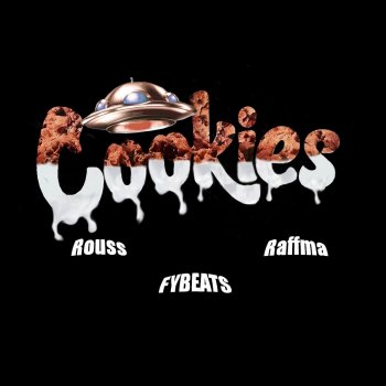 Rouss V Cookies (feat. Raffma & FYBeats)