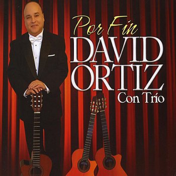 David Ortiz Por Fin