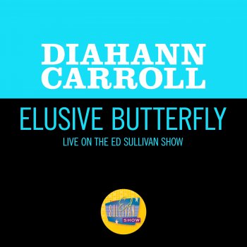 Diahann Carroll Elusive Butterfly (Live On The Ed Sullivan Show, May 12, 1968)