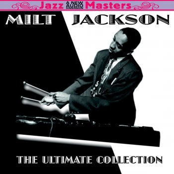 Milt Jackson They Can't Take That Away from Me