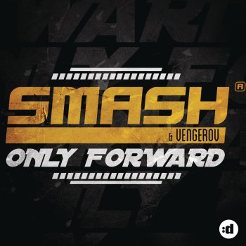 Smash feat. Vengerov Only Forward