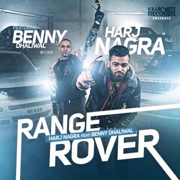 Harj Nagra feat. Benny Dhaliwal Range Rover