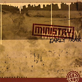 Ministry He's Angry (Unreleased 1984)