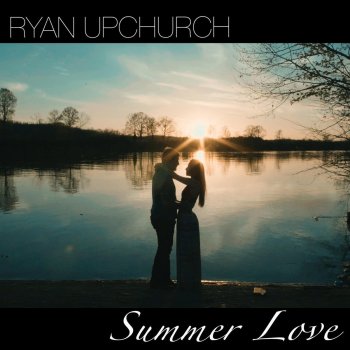 Ryan Upchurch Living for the Moment