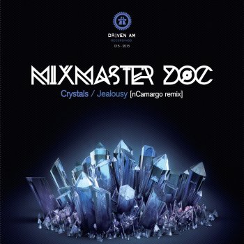 Mixmaster Doc Jealousy - NCamargo Remix