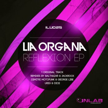 Lia Organa Reflexion - Original Mix
