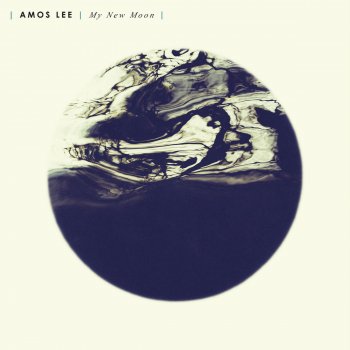 Amos Lee All You Got Is a Song