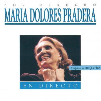 María Dolores Pradera El Gavilán