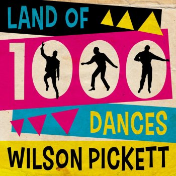 Wilson Pickett Soul Dance Number Three (Single Version)