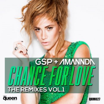 Gsp feat. Amannda Chance for Love - Andre Grossi Remix