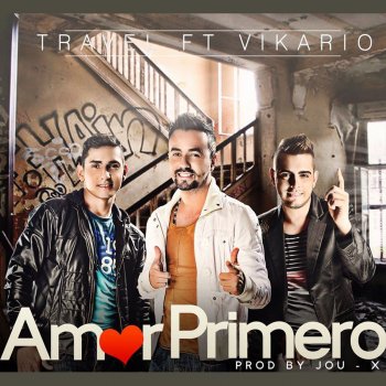 Travel Amor Primero (feat. Vikario)
